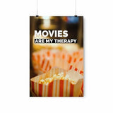 Movies Are My Therapy Poster - Hollywood Box