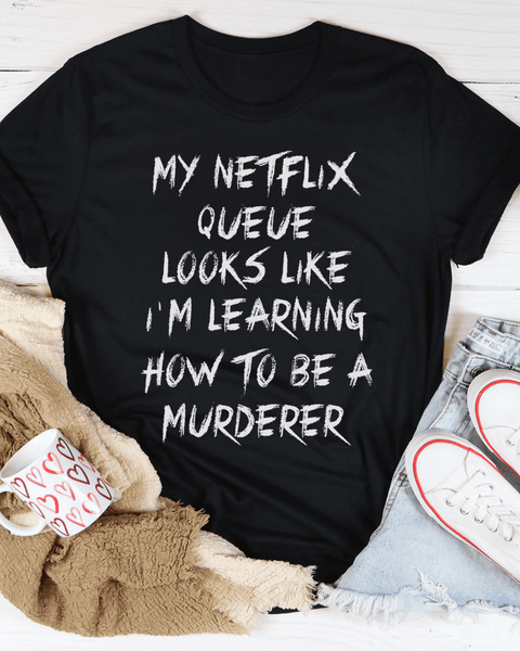 My Netflix Queue T-Shirt - Hollywood Box