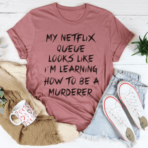 My Netflix Queue T-Shirt - Hollywood Box