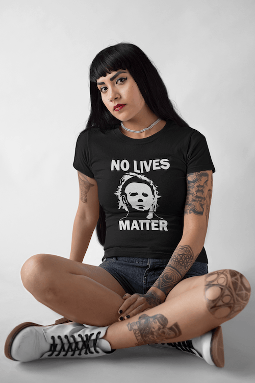 No Lives Matter Michael Myers T-Shirt - Hollywood Box