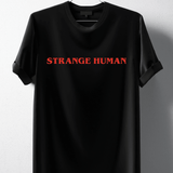 Strange Human T-Shirt - Hollywood Box