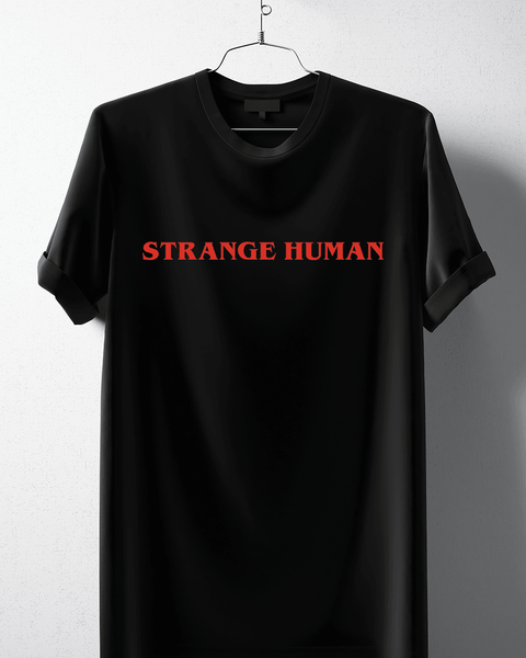 Strange Human T-Shirt - Hollywood Box