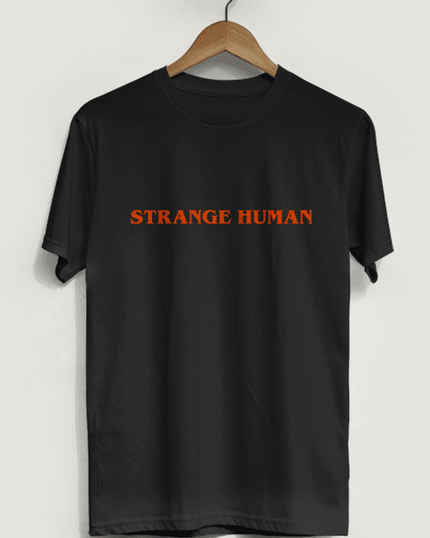 Strange Human T-Shirt - Hollywood Box