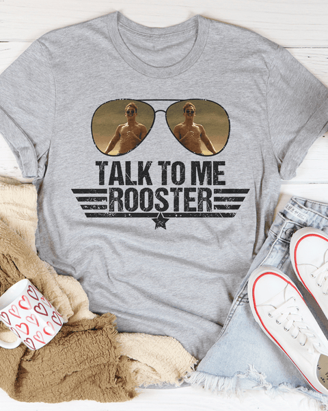 Talk To Me Rooster Tee - Hollywood Box