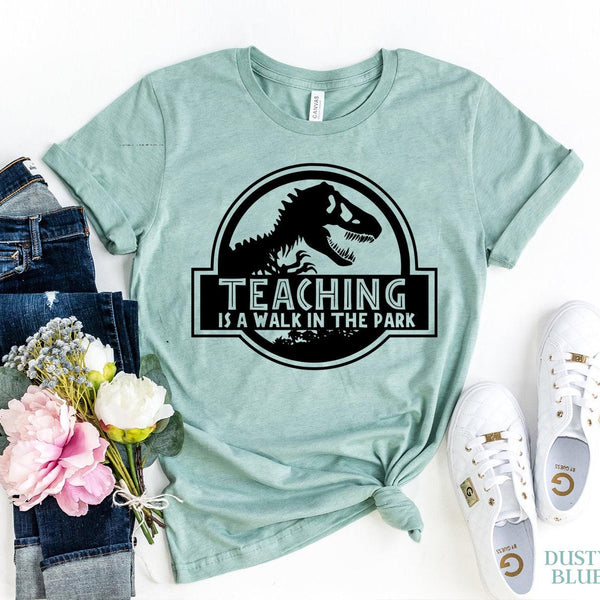 Teaching Is A Walk In The Park T-shirt - Hollywood Box