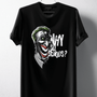 Why So Serious? Joker Face T-Shirt - Hollywood Box