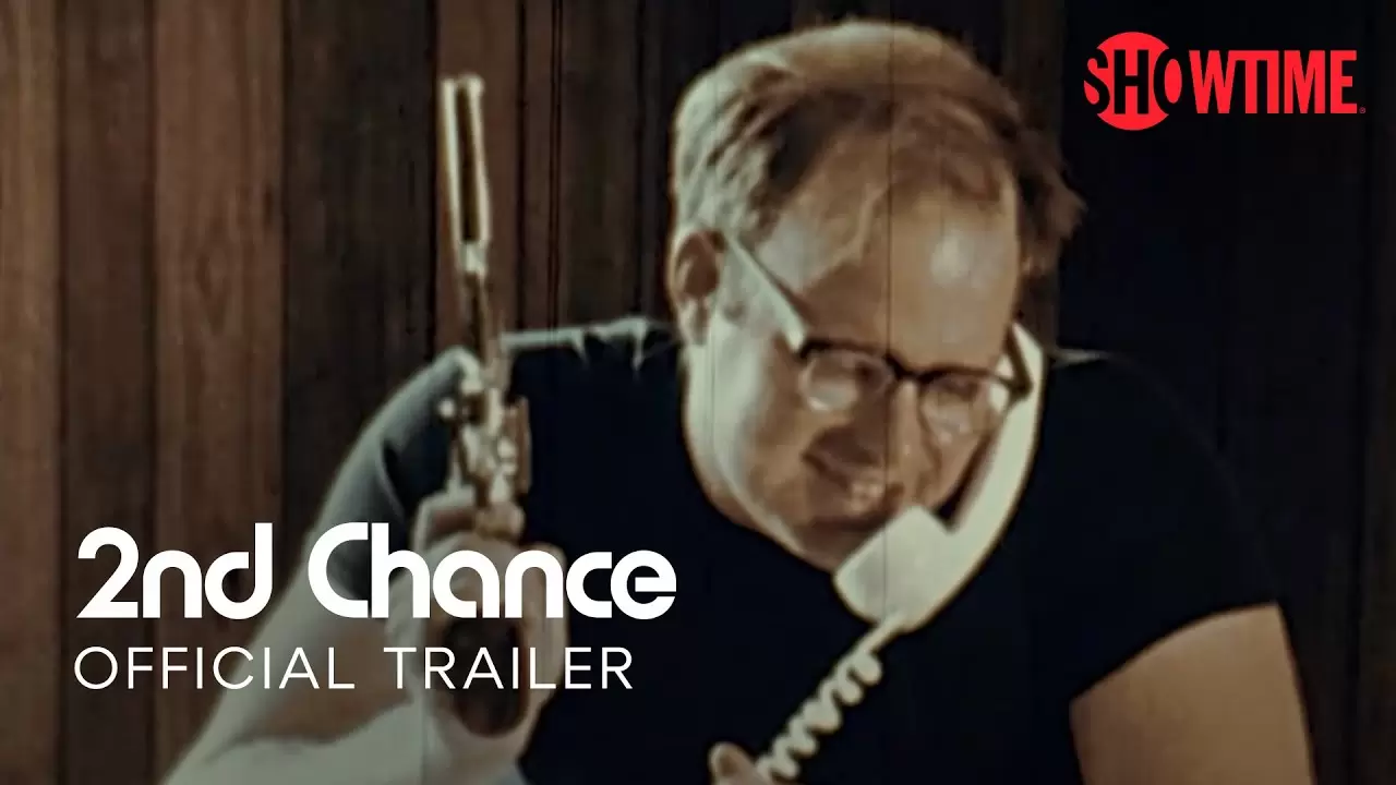 2nd Chance (2023) Official Trailer