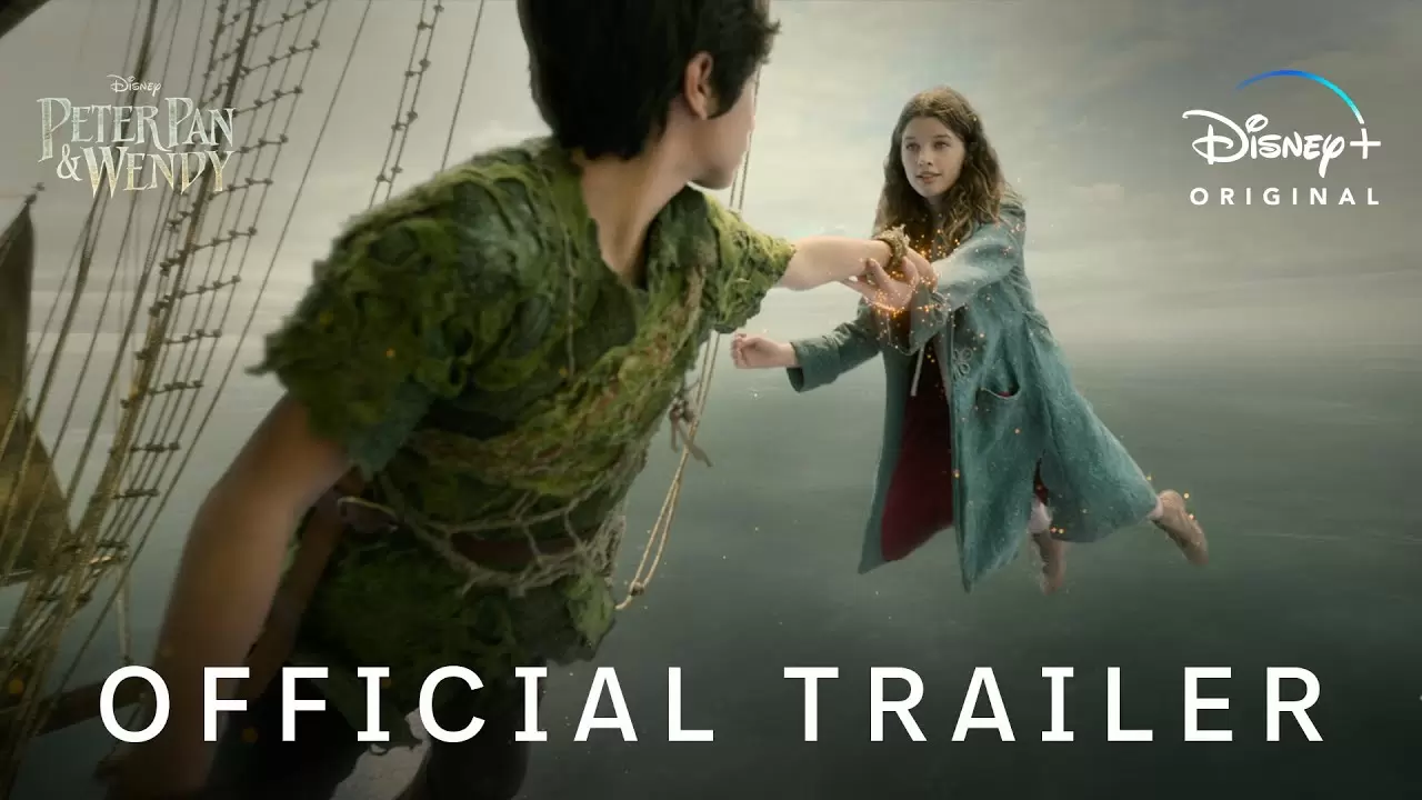 Peter Pan & Wendy | Official Trailer
