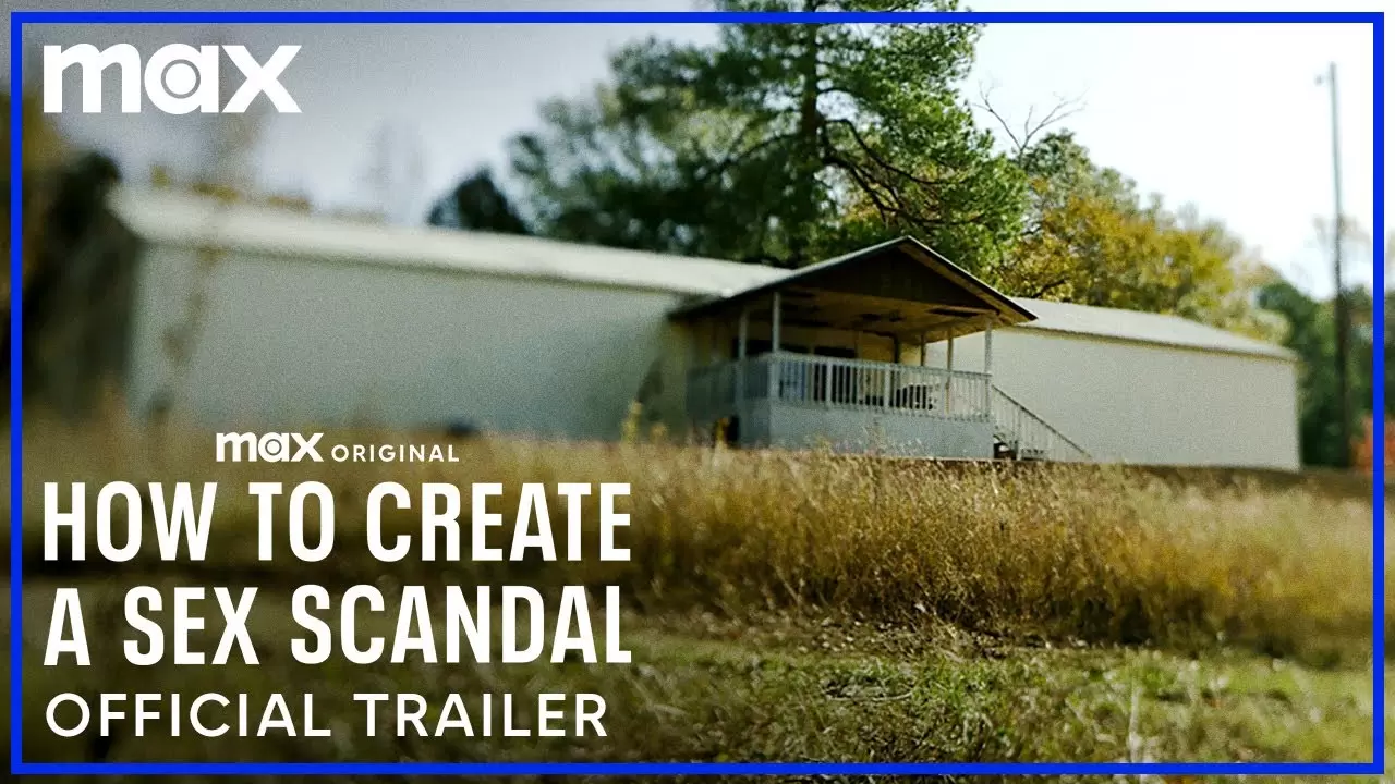 How to Create a Sex Scandal | Official Trailer