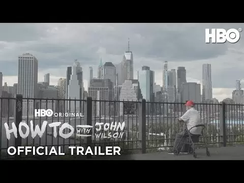 How To With John Wilson Season 3 | Official Trailer 