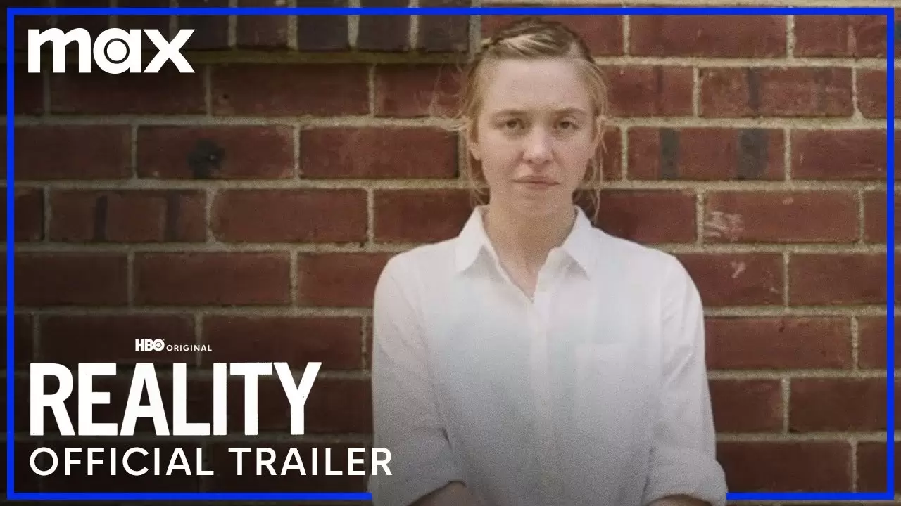 Reality | Official Trailer