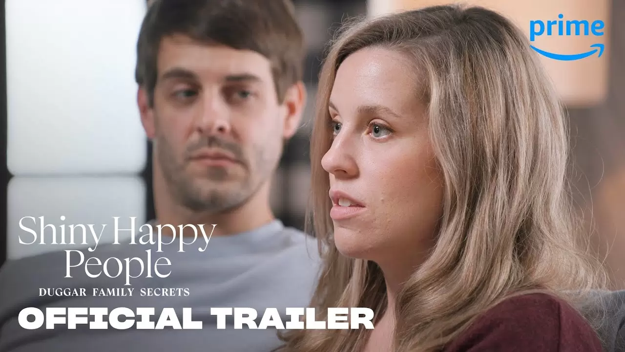 Shiny Happy People: Duggar Family Secrets - Official Trailer