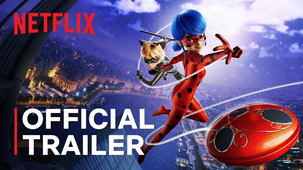 Miraculous: Ladybug & Cat Noir, The Movie | Official Trailer
