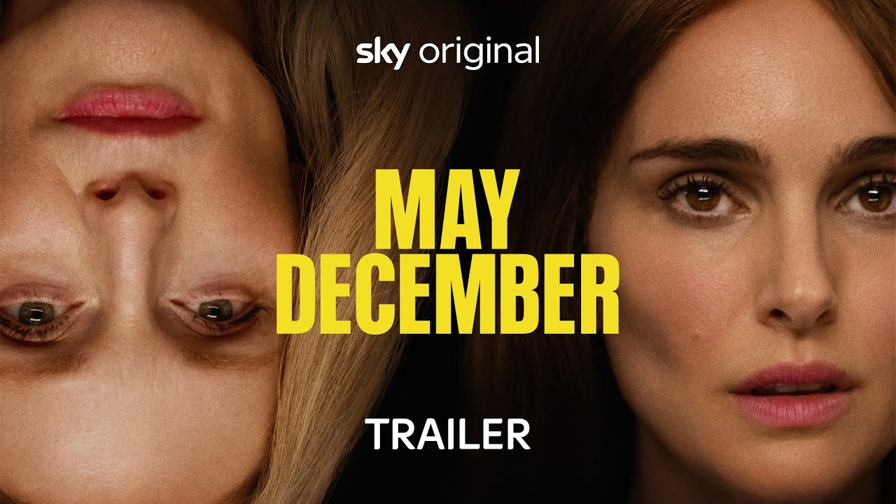 May December | Official Trailer 1 | Starring Natalie Portman, Julianne Moore and Charles Melton