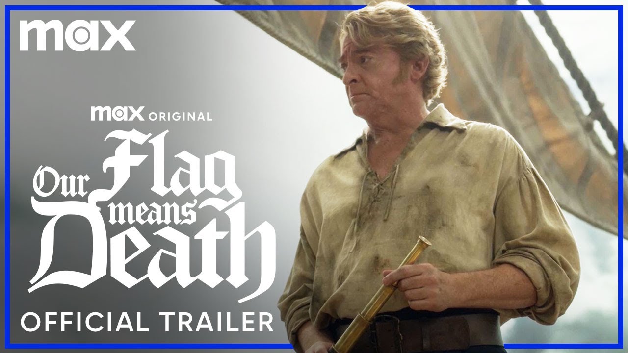 Our Flag Means Death Season 2 | Official Trailer
