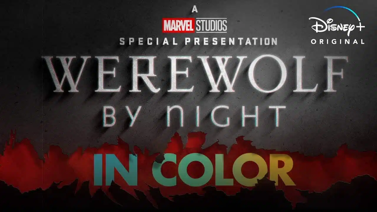 Marvel Studios’ Special: Werewolf by Night in Color | October 20 on Disney+