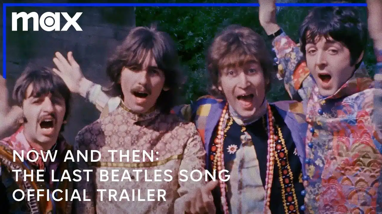Now and Then: The Last Beatles Song | Official Trailer